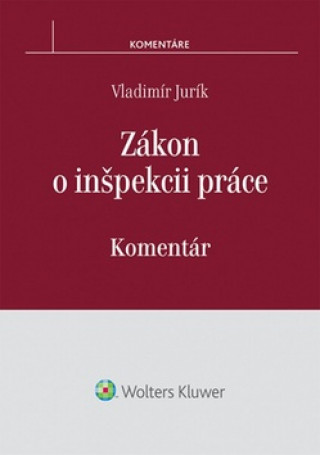 Kniha Zákon o inšpekcii práce Vladimír Jurík