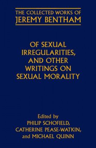 Knjiga Of Sexual Irregularities, and Other Writings on Sexual Morality Philip Schofield