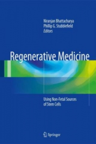 Kniha Regenerative Medicine Niranjan Bhattacharya