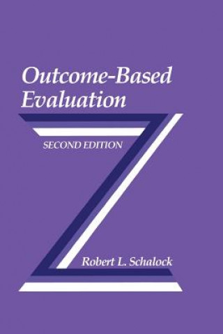 Könyv Outcome-Based Evaluation Robert L. Schalock