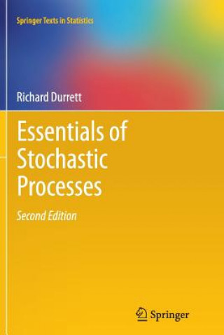 Kniha Essentials of Stochastic Processes Richard Durrett