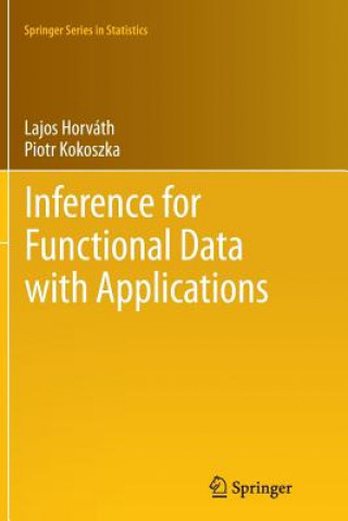 Carte Inference for Functional Data with Applications Lajos Horváth