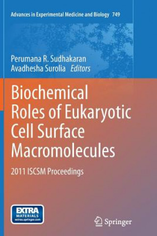 Kniha Biochemical Roles of Eukaryotic Cell Surface Macromolecules Perumana R. Sudhakaran