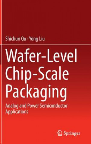 Kniha Wafer-Level Chip-Scale Packaging Shichun Qu