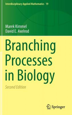 Kniha Branching Processes in Biology Marek Kimmel