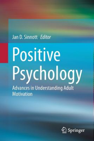 Kniha Positive Psychology Jan D. Sinnott