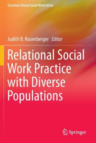 Carte Relational Social Work Practice with Diverse Populations Judith B. Rosenberger