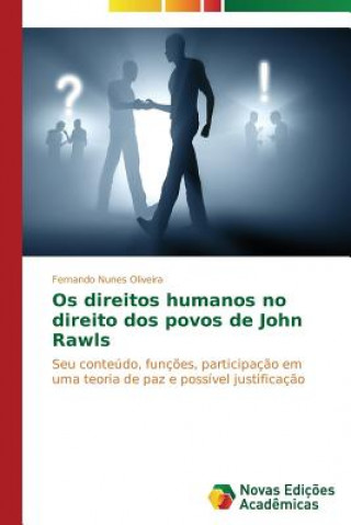 Kniha Os direitos humanos no direito dos povos de John Rawls Fernando Nunes Oliveira
