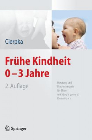 Knjiga Fruhe Kindheit 0-3 Jahre Manfred Cierpka