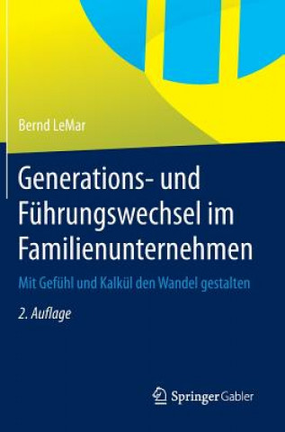 Carte Generations- Und F hrungswechsel Im Familienunternehmen Bernd LeMar
