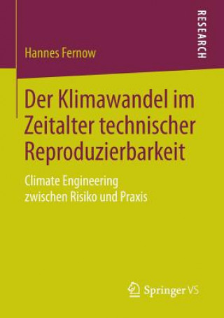 Carte Der Klimawandel Im Zeitalter Technischer Reproduzierbarkeit Hannes Fernow
