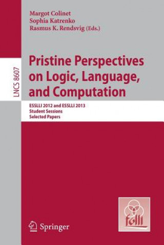 Buch Pristine Perspectives on Logic, Language and Computation Margot Colinet