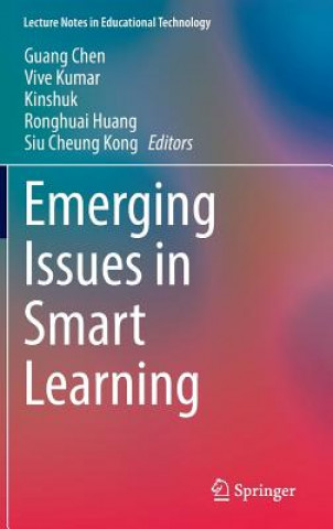 Carte Emerging Issues in Smart Learning Guang Chen