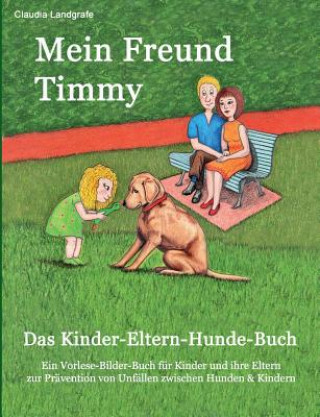 Livre Mein Freund Timmy Claudia Landgrafe