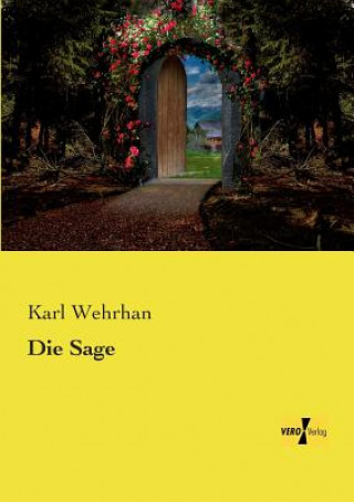Könyv Sage Karl Wehrhan