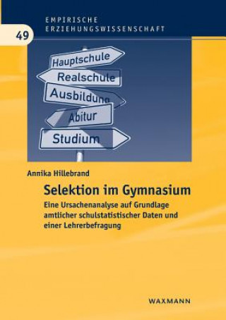 Boek Selektion im Gymnasium Annika Hillebrand