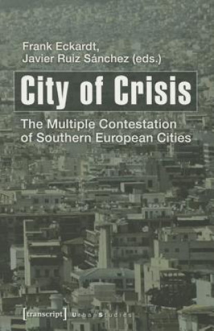 Carte City of Crisis Frank Eckardt