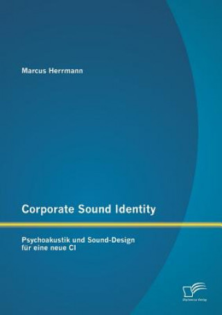 Kniha Corporate Sound Identity Marcus Herrmann