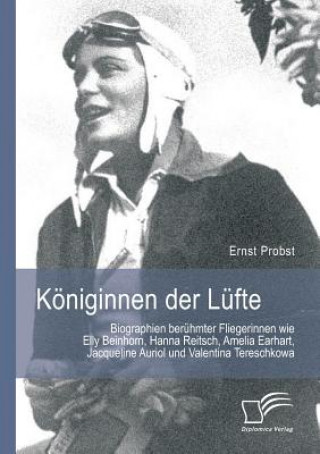 Könyv Koeniginnen der Lufte Ernst Probst