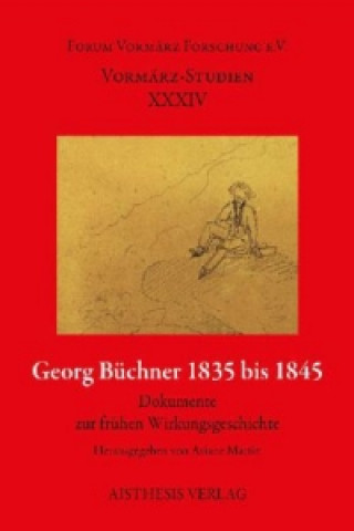 Kniha Georg Büchner 1835 bis 1845 Ariane Martin