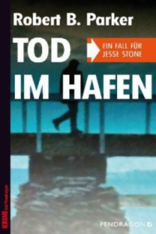 Книга Tod im Hafen Robert B. Parker