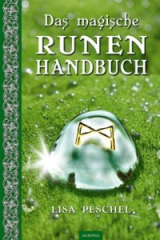 Kniha Das magische Runen-Handbuch Lisa Peschel