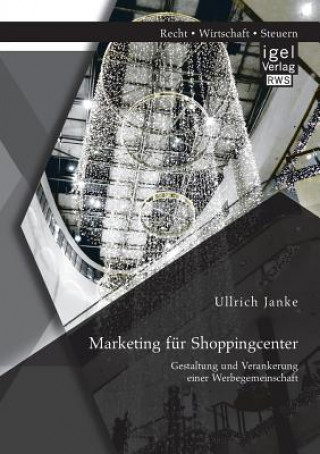 Kniha Marketing fur Shoppingcenter Ullrich Janke