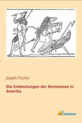 Carte Die Entdeckungen der Normannen in Amerika Joseph Fischer