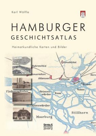 Kniha Hamburger Geschichtsatlas Karl Florenz