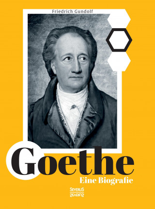 Carte Goethe. Eine Biografie Friedrich Gundolf