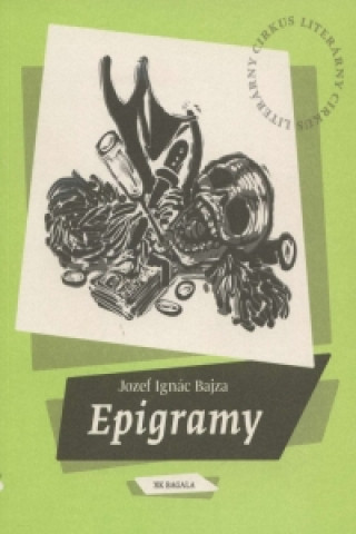 Könyv Epigramy Jozef Ignác Bajza