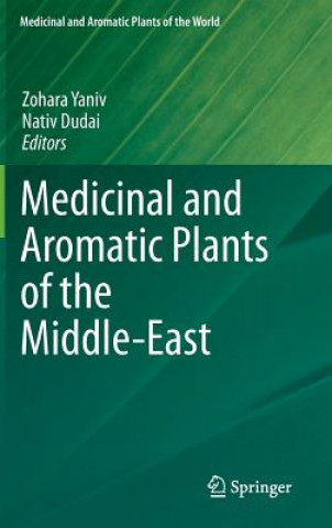 Carte Medicinal and Aromatic Plants of the Middle-East Zohara Yaniv