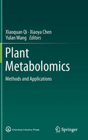 Książka Plant Metabolomics Qi Xiaoquan