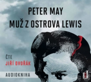 Audio Muž z ostrova Lewis Peter May