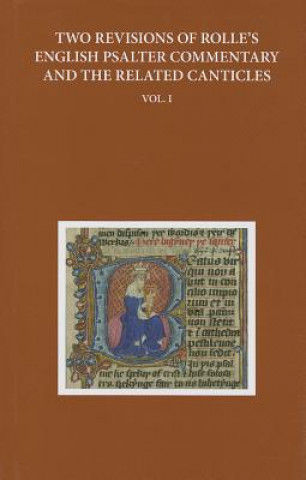 Kniha Two Revisions of Rolle's English Psalter Commentary and the Related Canticles Anne Hudson