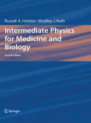 Livre Intermediate Physics for Medicine and Biology Russel K Hobbie