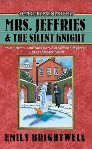 Könyv Mrs. Jeffries and the Silent Knight Emily Brightwell