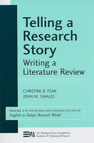 Kniha Telling a Research Story Christine B. Feak