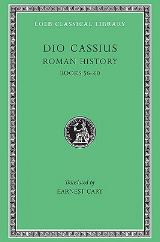Knjiga Roman History, Volume VII Cassius Cocceianus Dio