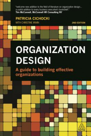 Книга Organization Design Patricia Cichocki