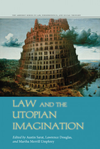 Carte Law and the Utopian Imagination Austin Sarat