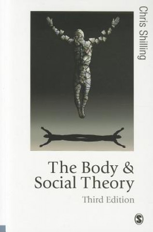 Buch Body and Social Theory Chris Shilling