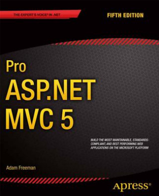 Könyv Pro ASP.NET MVC 5 Adam Freeman