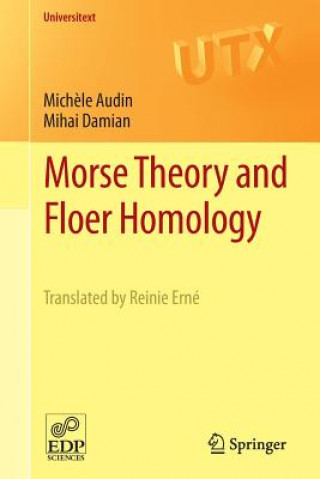 Carte Morse Theory and Floer Homology Michele Audin