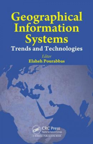 Knjiga Geographical Information Systems Elaheh Pourabbas