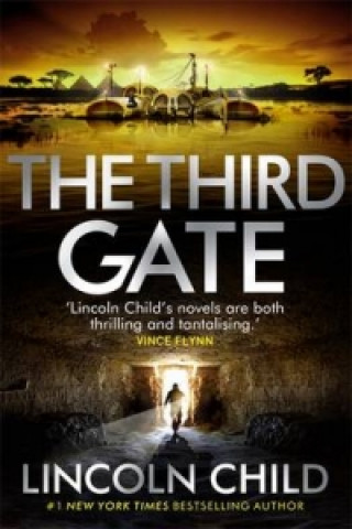Kniha Third Gate Lincoln Child