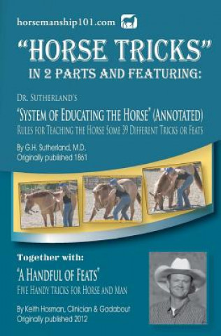 Carte Horse Tricks, In 2 Parts and Featuring G H Sutherland MD