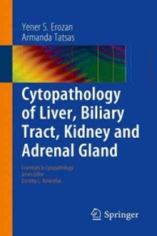 Buch Cytopathology of Liver, Biliary Tract, Kidney and Adrenal Gland Yener S. Erozan