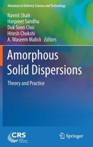 Kniha Amorphous Solid Dispersions Navnit Shah