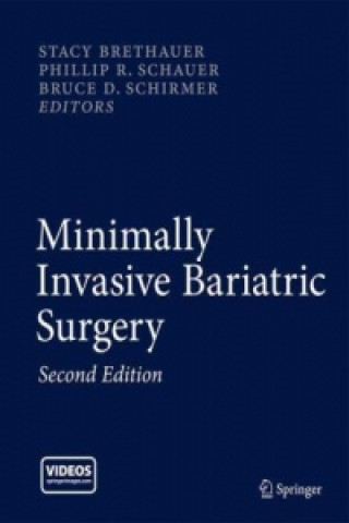 Könyv Minimally Invasive Bariatric Surgery Stacy Brethauer